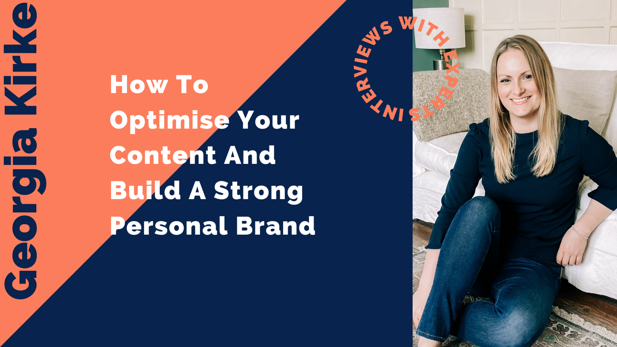 How To Optimise Your Content And Build A Strong Personal Brand