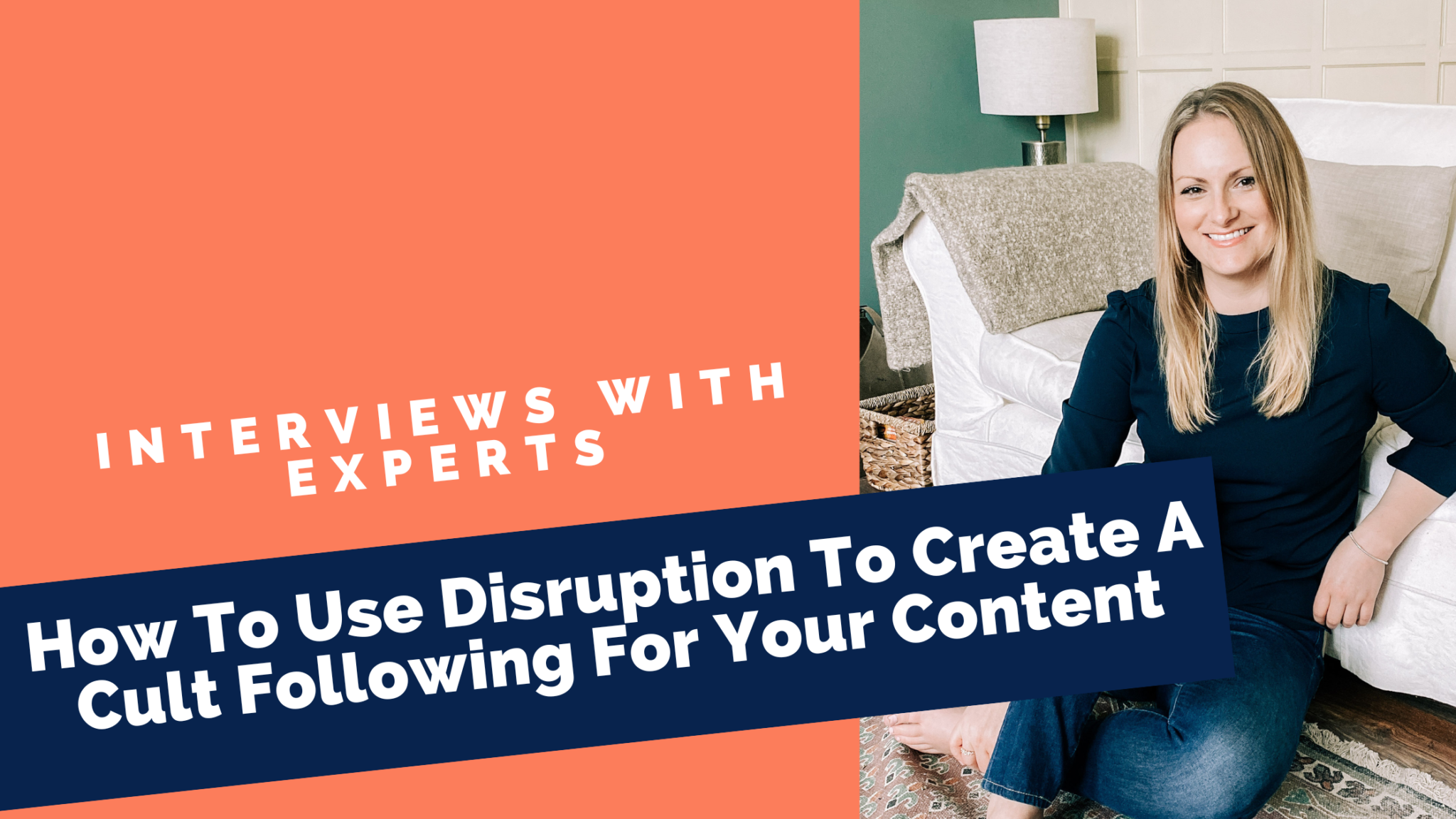 How To Use Disruption To Create A Cult Following For Your Content
