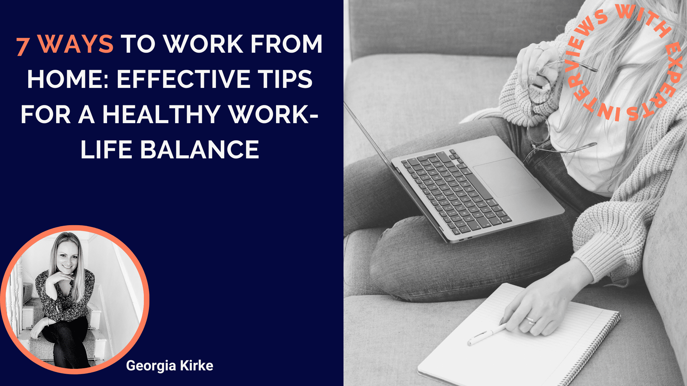 7 Ways to Work From Home: Effective Tips For A Healthy Work-life Balance