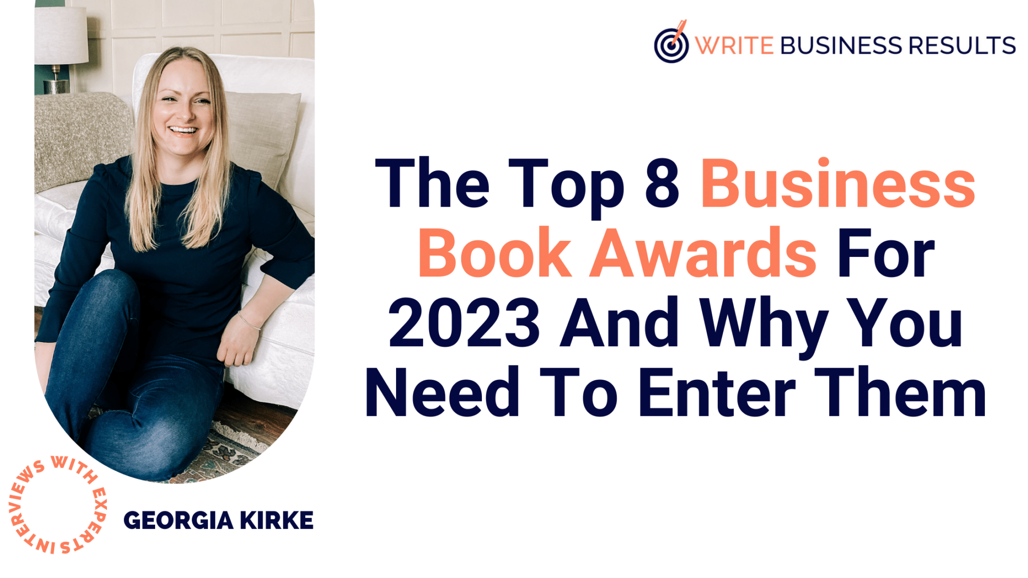 The Top 8 Business Book Awards For 2023 And Why You Need To Enter Them