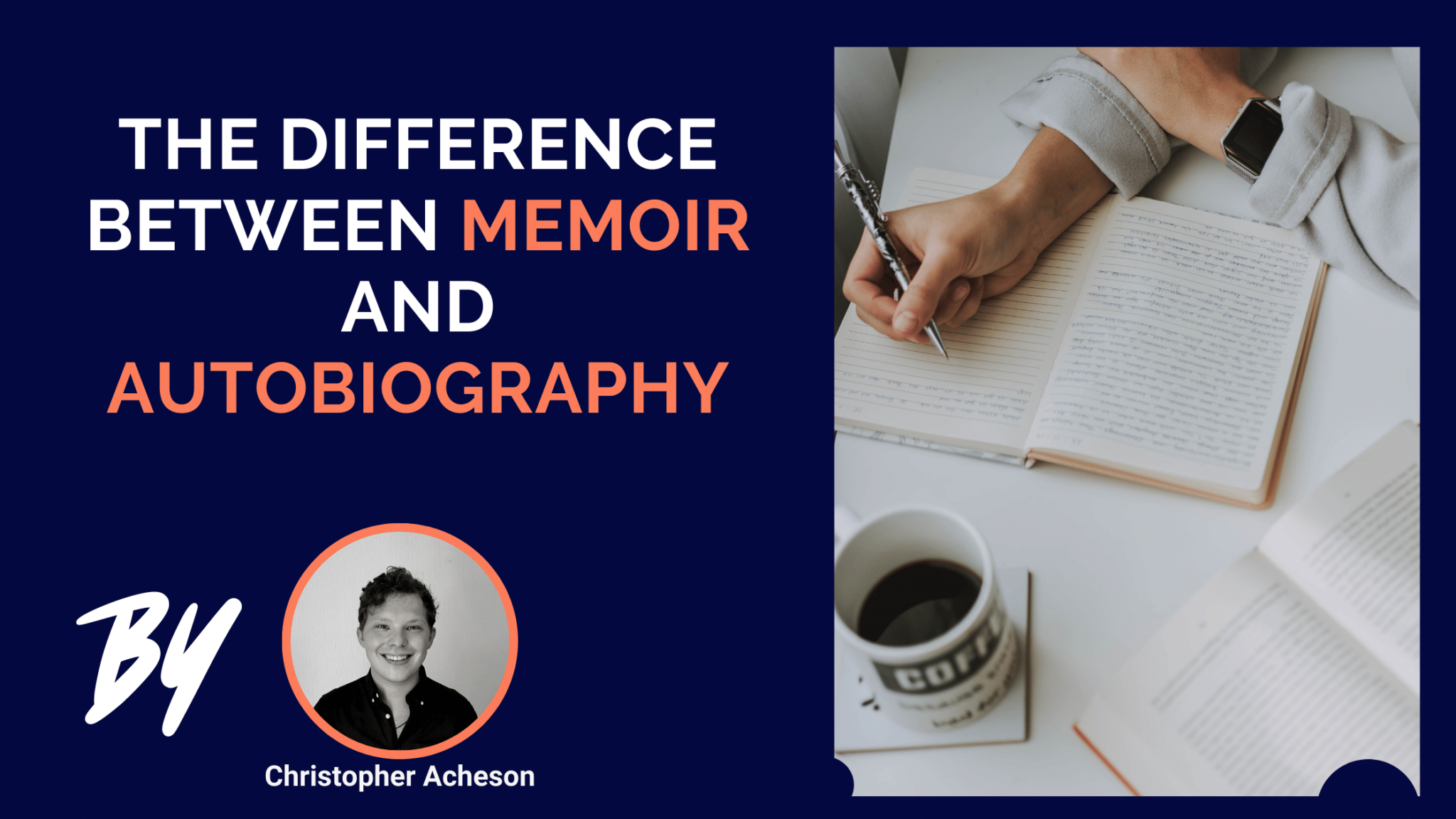 The Difference Between a Memoir And Autobiography
