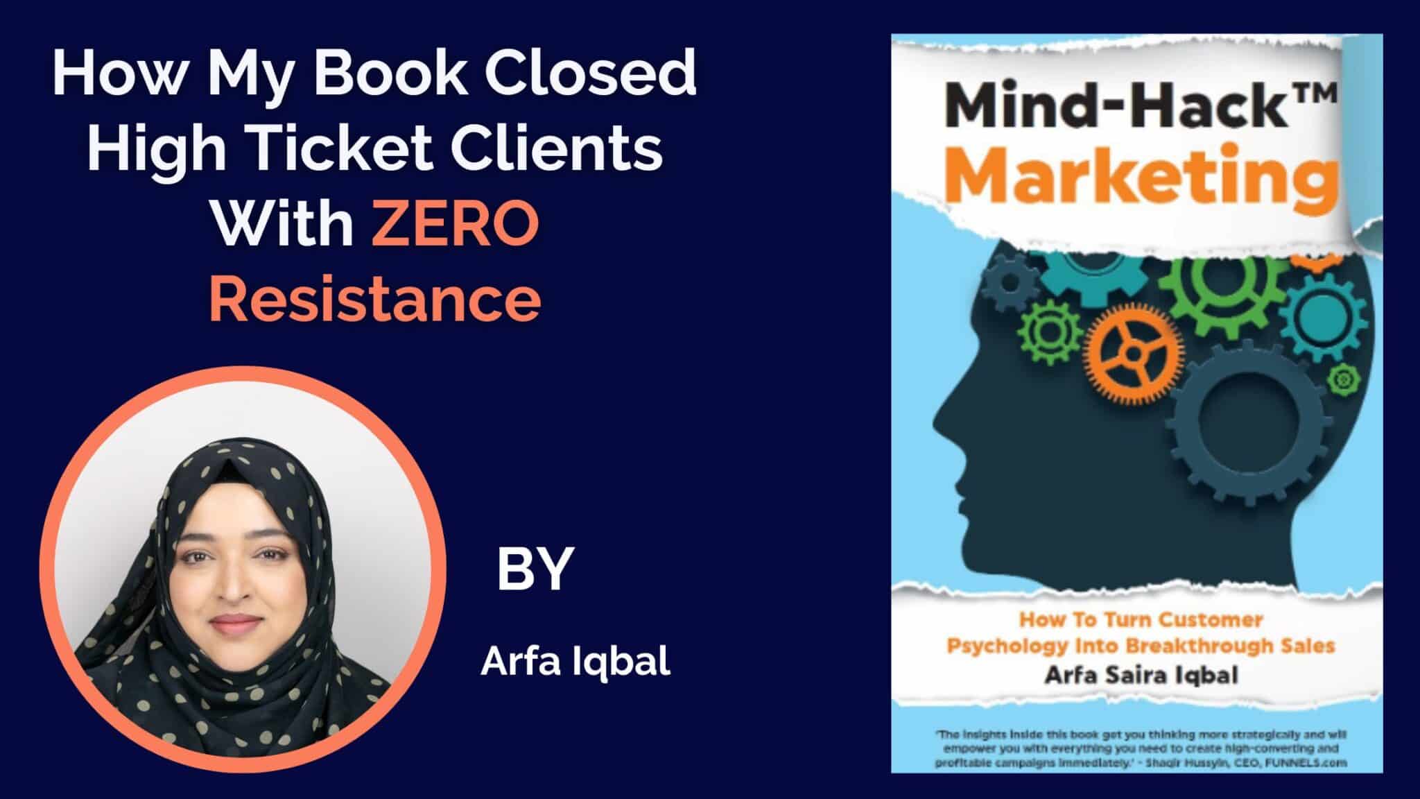 How My Book Closed High Ticket Clients With ZERO Resistance