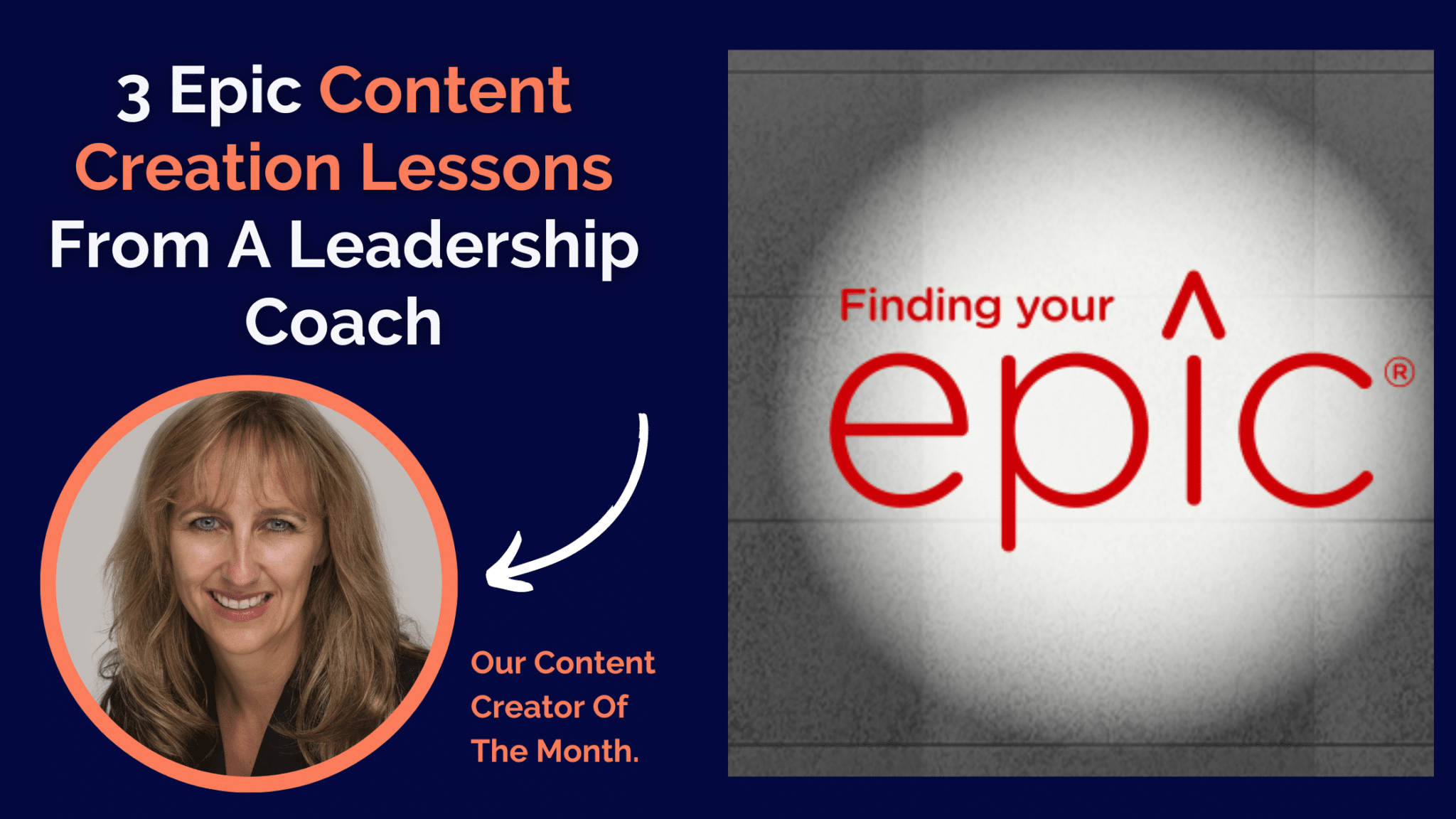 3 Epic Content Creation Lessons From A Leadership Coach