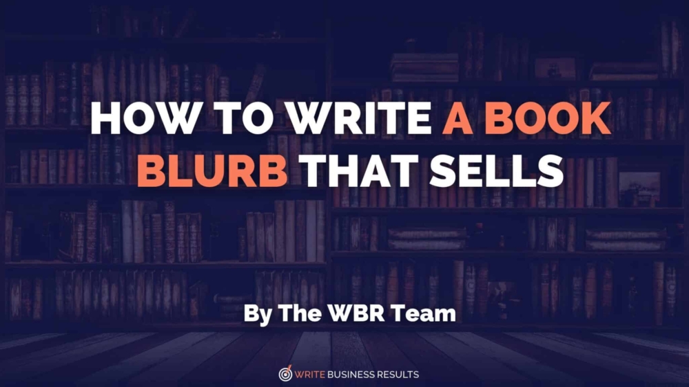 How To write a book blurb that sells (3)